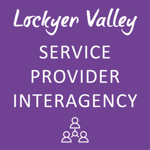 Lockyer Valley Service Provider Interagency (LVSPI)