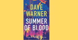 Image for Words with Wine: Dave Warner "Summer of Blood"