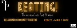 Image for KEATING! The Musical We Had To Have
