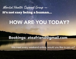 Image for HOW ARE YOU TODAY - A Tea Friend- Mental health support group