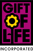 GIFT OF LIFE INCORPORATED