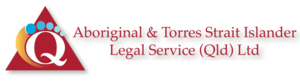 Aboriginal & Torres Strait Islander Legal Service Queensland - Head Office Logo