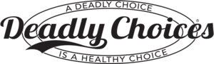 Deadly Choices Logo